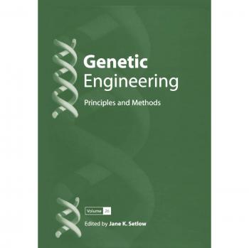 Genetic Engineering, Volume 26: Principles and Methods