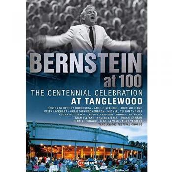 Bernstein at 100: Tanglewood Centennial Celebration DVD