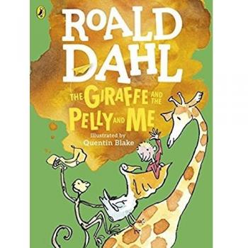 La jirafa y el pelícano y yo (Edición a color) - Roald Dahl