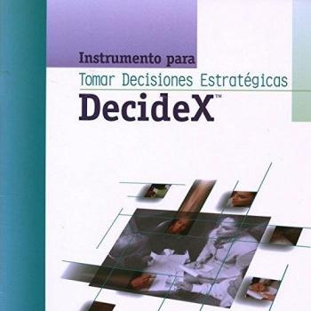 Decide X: Instrumento para tomar decisiones estratégicas
