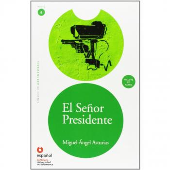 Lee Nivel 6 el Señor Presidente: El senor Presidente + CD - Asturias, Miguel Angel;Universidad de Salamanca