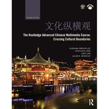 The Routledge Advanced Chinese Multimedia Course: Crossing Cultural Boundaries