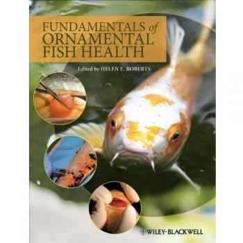 Fundamentals of Ornamental Fish Health