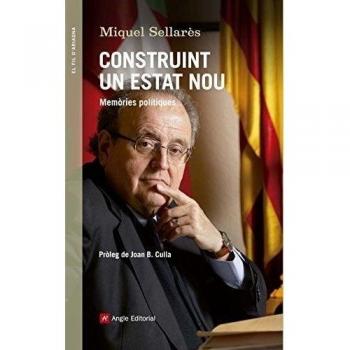 Construint Un Estat Nou: Memòries polítiques: 73