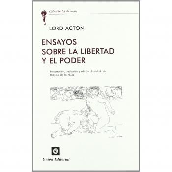 ENSAYOS SOBRE LA LIBERTAD Y EL PODER