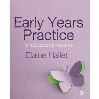 Early Years Practice: For Educators and Teachers