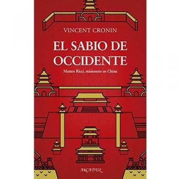 El sabio De Occidente. Matteo Ricci, misionero En China: 128