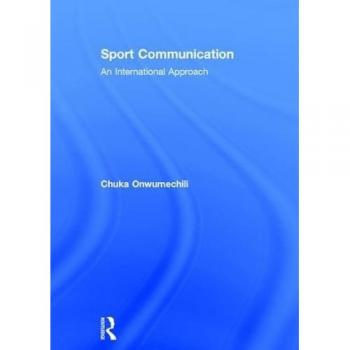 Sport Communication: An International Approach