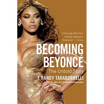 Beyoncé Biography: The Untold Story of Her Rise to Fame