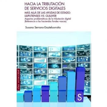 Hacia La Tributación De Servicios Digitales: Más allá de las ayudas de estado: Liliputienses vs. Gulliver