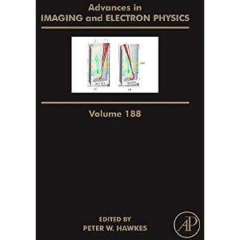 Advances in Imaging and Electron Physics: Volume 188