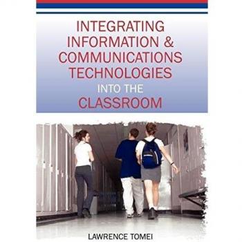 Classroom ICT Integration Guide: Advances in Educational Technology