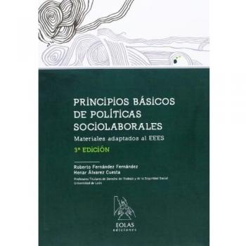 Principios Básicos De Políticas Sociolaborales. Materiales Adaptados Al EEES - 3ª Edición