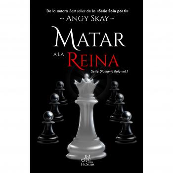 Matar a la reina