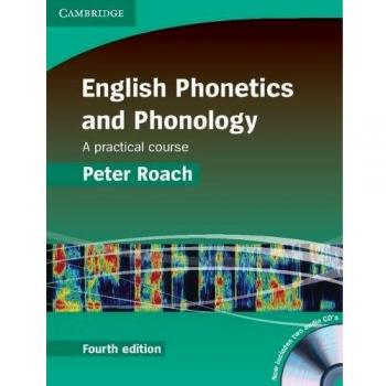 English Phonetics and Phonology Paperback with Audio CDs