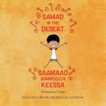 Samad en el Desierto: Edición Bilingüe Inglés - Oromo