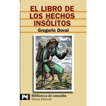 El libro de los hechos insólitos