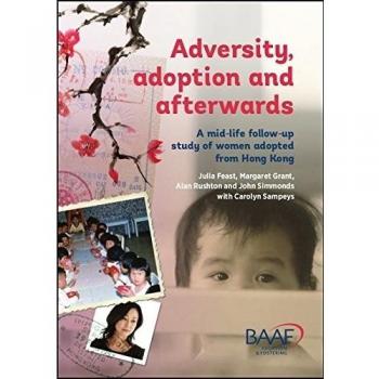 Adversity, Adoption and Afterwards