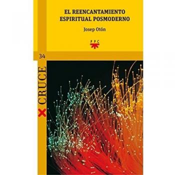 El Reencantamiento Espiritual Posmoderno: 34