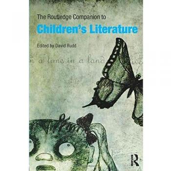 The Routledge Companion to Children's Literature
