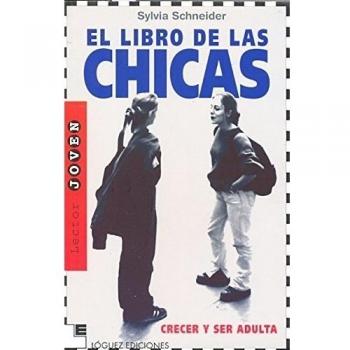 El libro de las chicas: Crecer y ser adulta