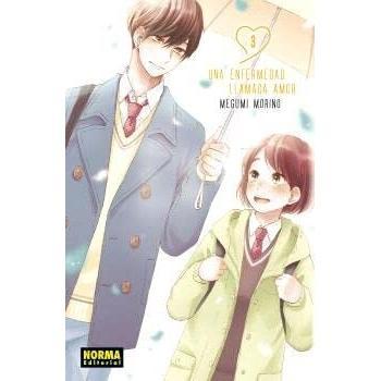 UNA ENFERMEDAD LLAMADA AMOR 03
