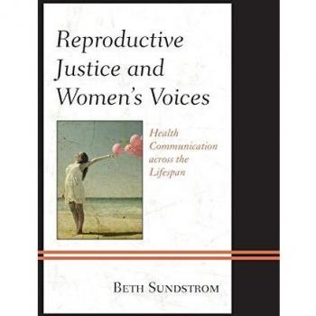 Comunicación en Salud: Justicia Reproductiva y Voces de Mujeres a lo Largo de la Vida