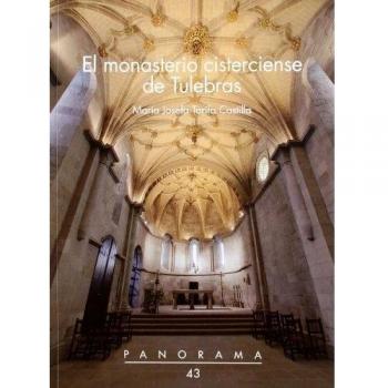 El monasterio cisterciense de Tulebras
