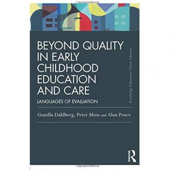 Beyond Quality in Early Childhood Education and Care: Languages of evaluation