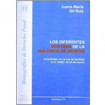 Los Diferentes Rostros De La Violencia De Género