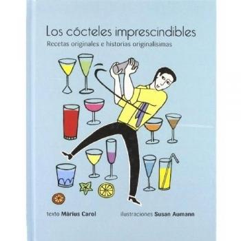 Los cocteles imprescindibles