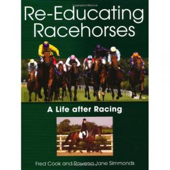 Re-Educating Racehorses: A Life after Racing