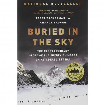 Buried in the Sky: The Extraordinary Story of the Sherpa Climbers on K2's Deadliest Day