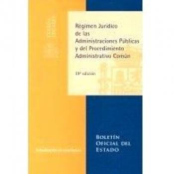 Régimen Jurídico de las Administraciones Públicas y del Procedimiento Administrativo Común