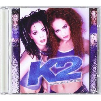 K2 - K2 (ALEKSANDRA & KRISTINA)