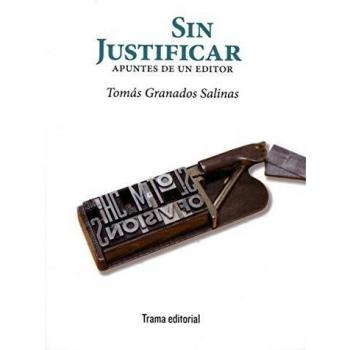 Sin justificar: Apuntes de un editor