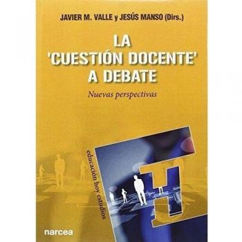 Cuestión docente a Debate: Nuevas perspectivas: 140