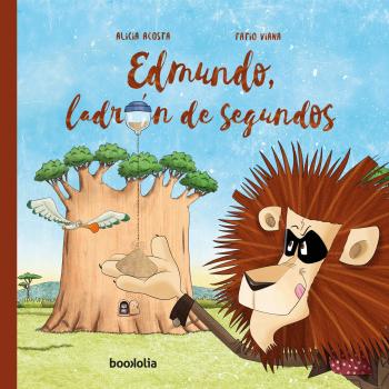 Edmundo ladrón de segundos - Alicia Acosta