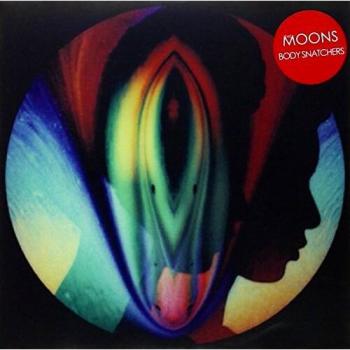 Vinilo 7 The Moons Body Snatchers 2014 UK SRSN125532