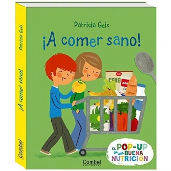 ¡A comer sano! - Patricia Geis