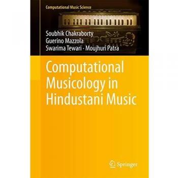 Computational Musicology in Hindustani Music