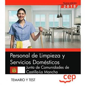Personal de Limpieza y Servicios Domésticos. Junta de Comunidades de Castilla-La Mancha. Temario y Test