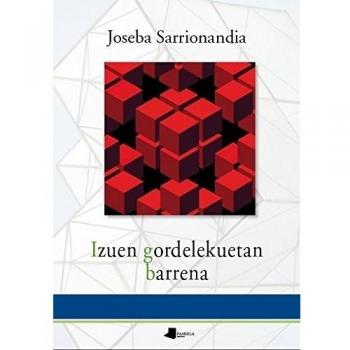 Izuen gordelekuetan barrena