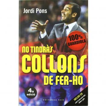 No tindràs collons de fer-ho: 100 x 100 Guardiola: 58