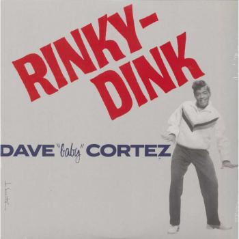 Dave 'Baby' Cortez - Rinky Dink (Vinyl LP)