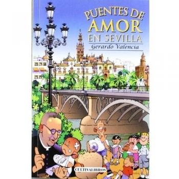 Puentes de amor en Sevilla