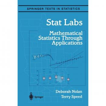 Stat Labs: Mathematical Statistics Through Applications - Springer Texts in Statistics
