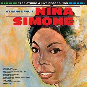 Nina Simone - Strange Fruit: Limited Edition Colored Vinyl (180g Rare Recordings)