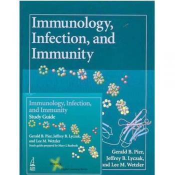Immunology, Infection, and Immunity