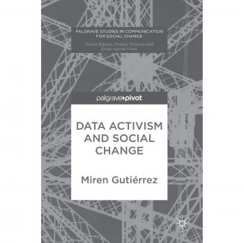 Data Activism and Social Change